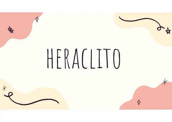 10 Aportaciones de Heráclito y Su Pensamiento Asombroso