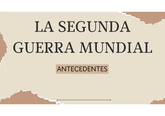 ¿Por qué empezó la Segunda Guerra Mundial? Causas y Consecuencias