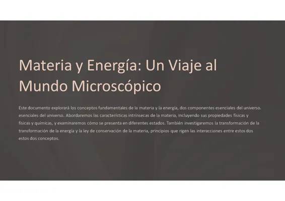 Materia y Energía: Un Viaje al Mundo Microscópico