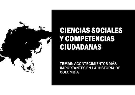 10 Hechos Históricos de Colombia para Niños - Línea de Tiempo y Resumen