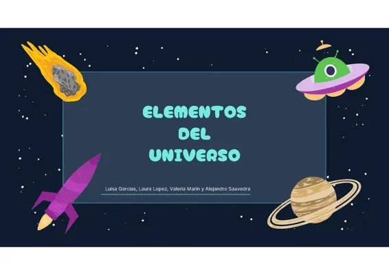 ELEMENTOS DEL UNIVERSO