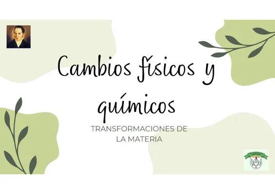 Cambios físicos y químicos 