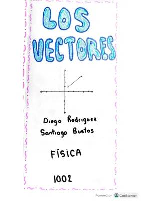 ¿Qué es un Vector? Tipos, Ejemplos y Aplicaciones Divertidas