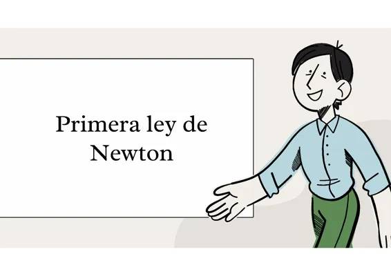 PRIMERA LEY DE NEWTON