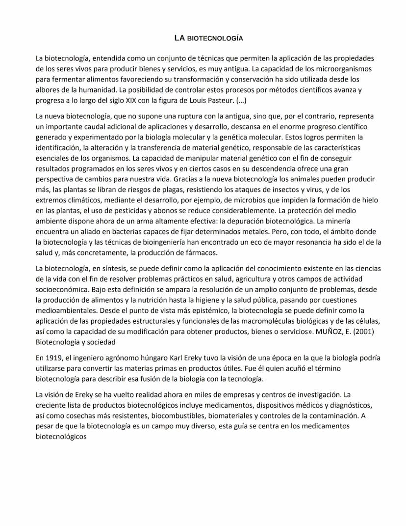 LA BIOTECNOLOGÍA
La biotecnología, entendida como un conjunto de técnicas que permiten la aplicación de las propiedades
de los seres vivos p
