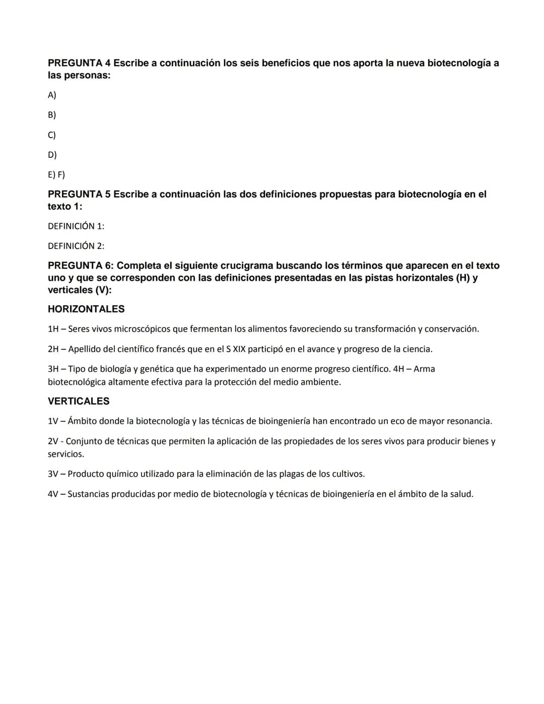 LA BIOTECNOLOGÍA
La biotecnología, entendida como un conjunto de técnicas que permiten la aplicación de las propiedades
de los seres vivos p