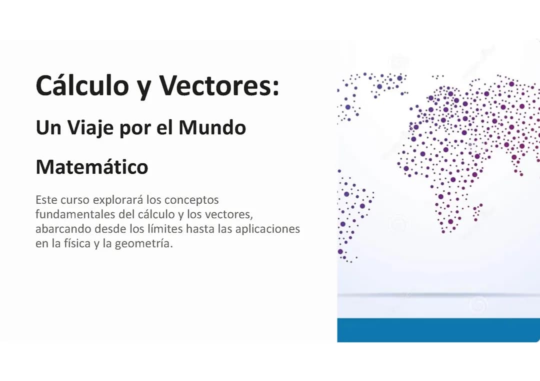 Cálculo y Vectores: 