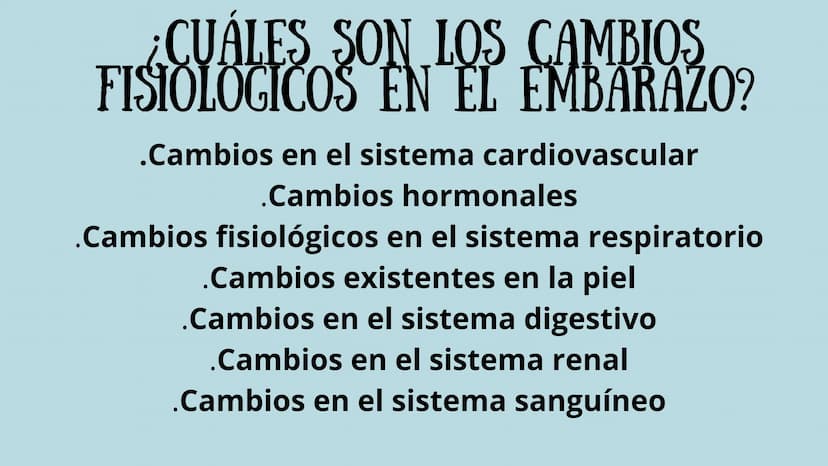 PROCESO GESTIONAL, CAMBIOS
FISIOLOGICOS DURANTE LA
GESTACIÓN CAMBIOS FISIOLOGICOS EN EL
EMBARAZO
La mujer gestante presenta una serie de
cam