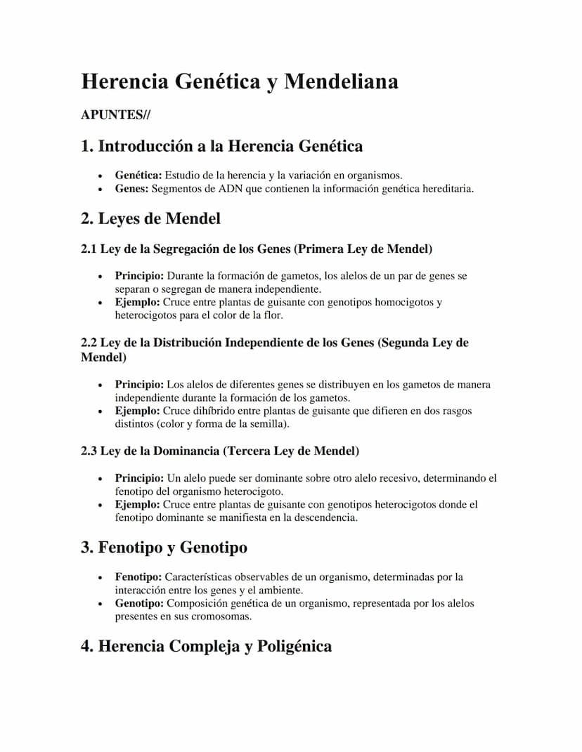 Herencia Genética y Mendeliana
APUNTES//
1. Introducción a la Herencia Genética
•
•
Genética: Estudio de la herencia y la variación en organ