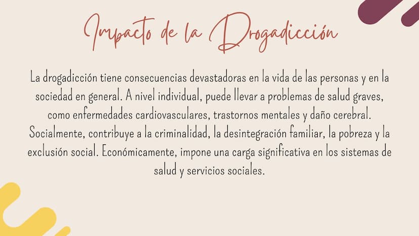 Drogadicción ¿Qué es la Drogadicción?
ед
0
La drogadicción, también conocida como dependencia de drogas
adicción, se refiere al consumo comp