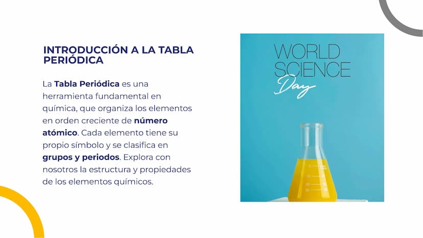 EXPLORANDO LA
TABLA PERIÓDICA:
LOS ELEMENTOS Y SU
ORGANIZACIÓN INTRODUCCIÓN A LA TABLA
PERIÓDICA
La Tabla Periódica es una
herramienta funda