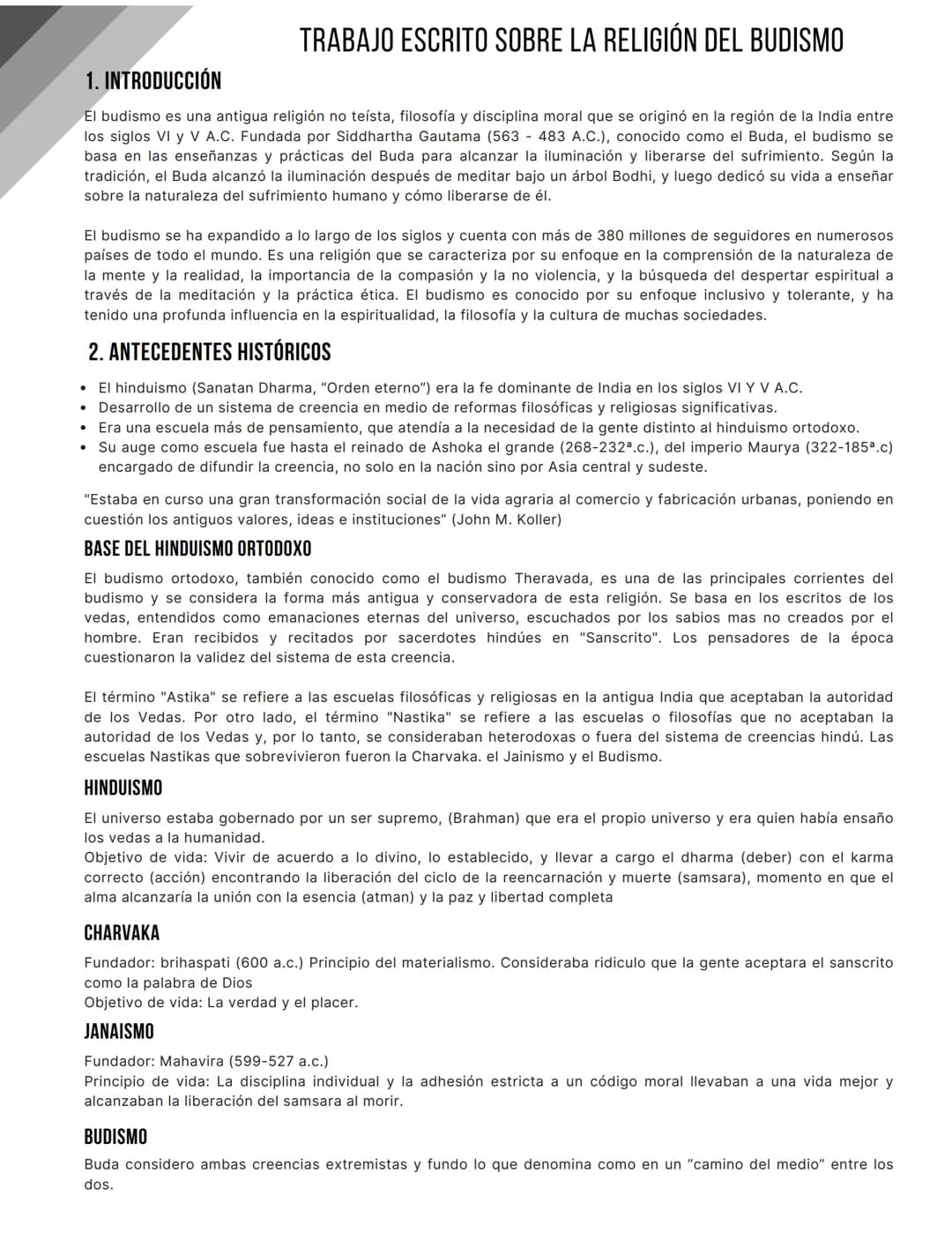 TRABAJO ESCRITO SOBRE LA RELIGIÓN DEL BUDISMO
•
1. INTRODUCCIÓN
El budismo es una antigua religión no teísta, filosofía y disciplina moral q