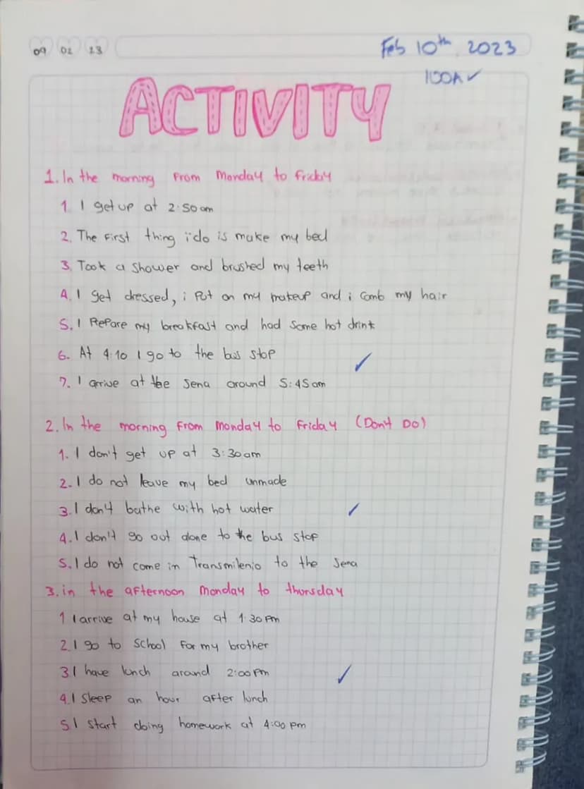 10
ACTIVITY
•—my Routine.
WRITTEN 70%D
Incomate.
OBAL
Name: Manuela leal Guacary
File: 2501517
Color Codes
(verbs in the affirmative and neg
