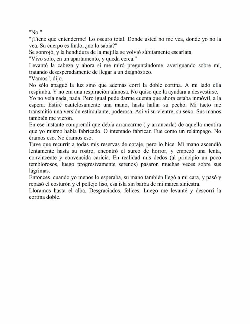 La noche de los feos
Mario Benedetti
Ambos somos feos. Ni siquiera vulgarmente feos. Ella tiene un pómulo hundido.
Desde los ocho años, cuan