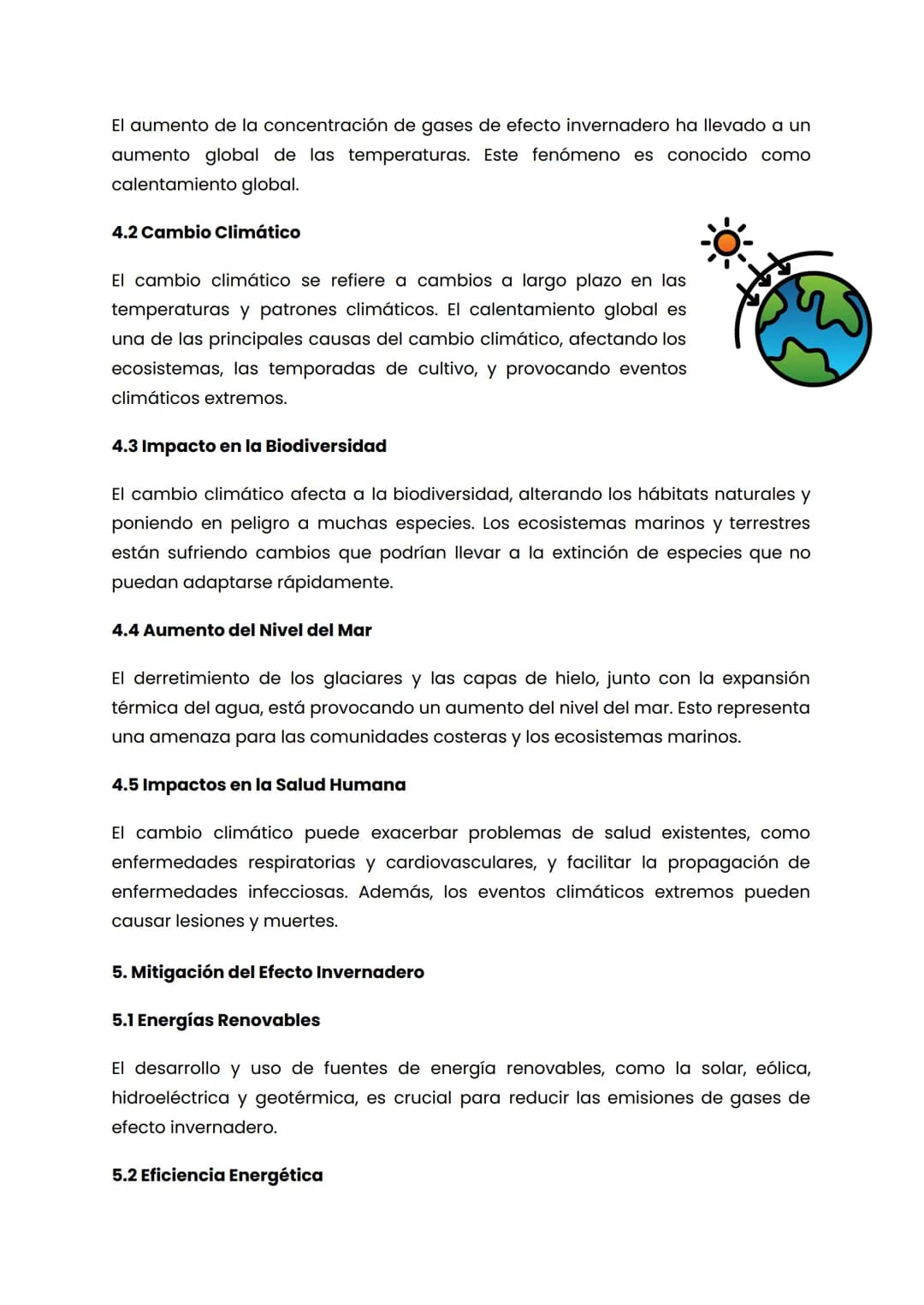 El Efecto Invernadero: causas, consecuencias y soluciones
Introducción
El efecto invernadero es un fenómeno natural esencial para la vida en