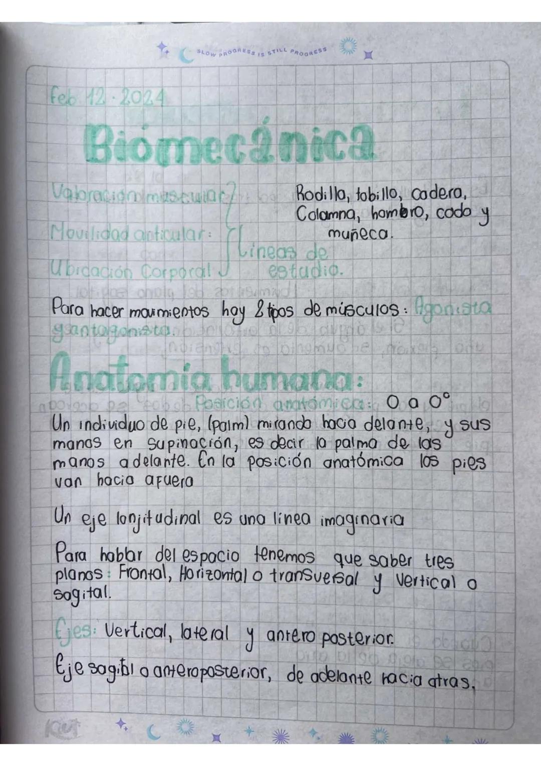 feb 12-2024
SLOW PROGRESS IS STILL PROGRESS
# Biomecánica

Vabración muscular Rodilla, tobillo, cadera,
Colamna, hombero, codo y

Movilidad 