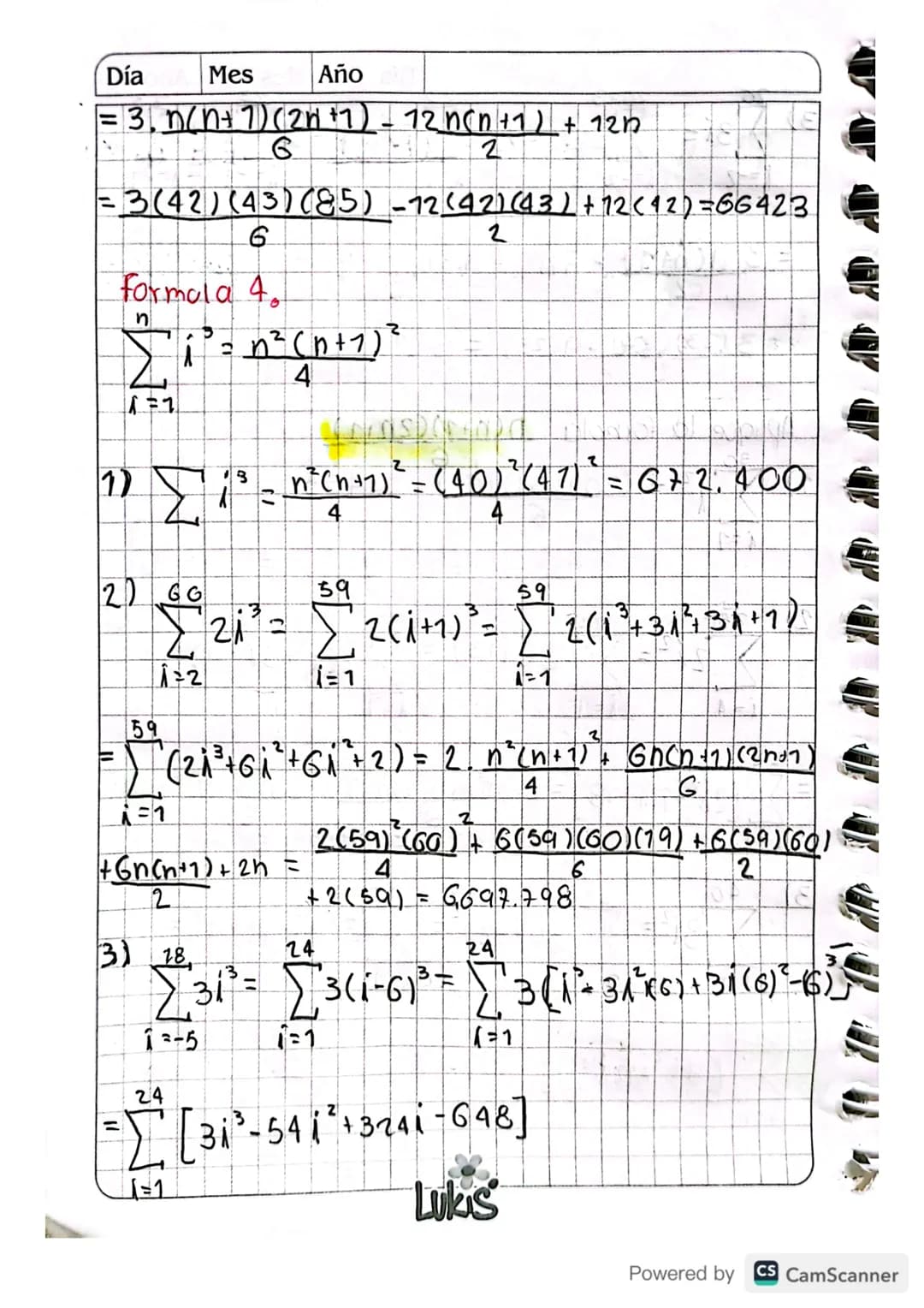 • Clase 4 28/08/2023.
·Sumatoria."
Cálculo II : Suma enesima
de una serie,
Definicion : Sea NE 2' V a., a₂, az...an
numeros reales entonces
