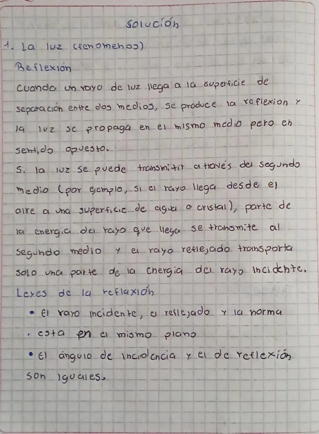 --- OCR Start ---
Solución
1. La luz cienomenos)
Beflexión
Cuando un rayo de luz llega a la superficie de
separación entre dos medios, se pr