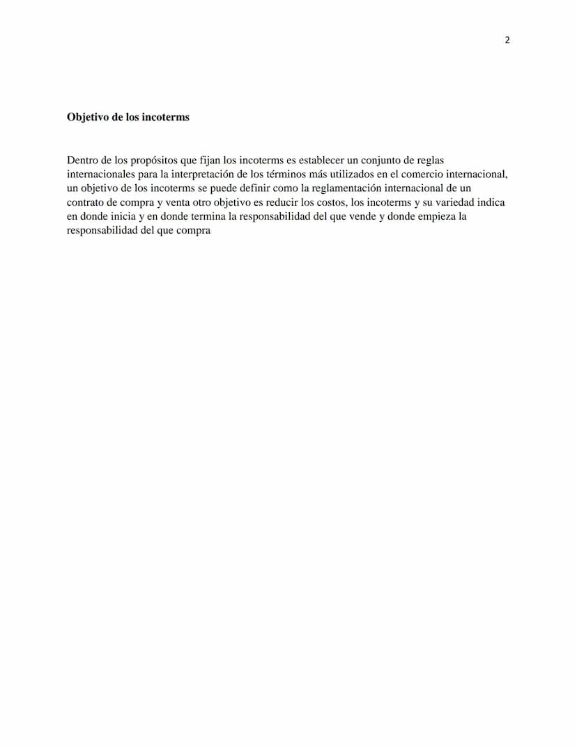 Origen de los Incoterms
En los comienzos de incoterms FOB, el primero en ser creado se remonta a más de 200 años
antes, los incoterms como t