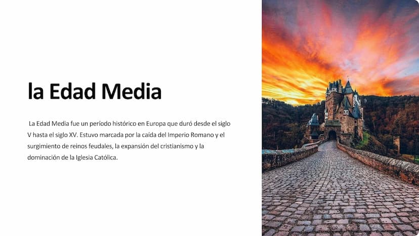 la Edad Media
La Edad Media fue un período histórico en Europa que duró desde el siglo
V hasta el siglo XV. Estuvo marcada por la caída del 