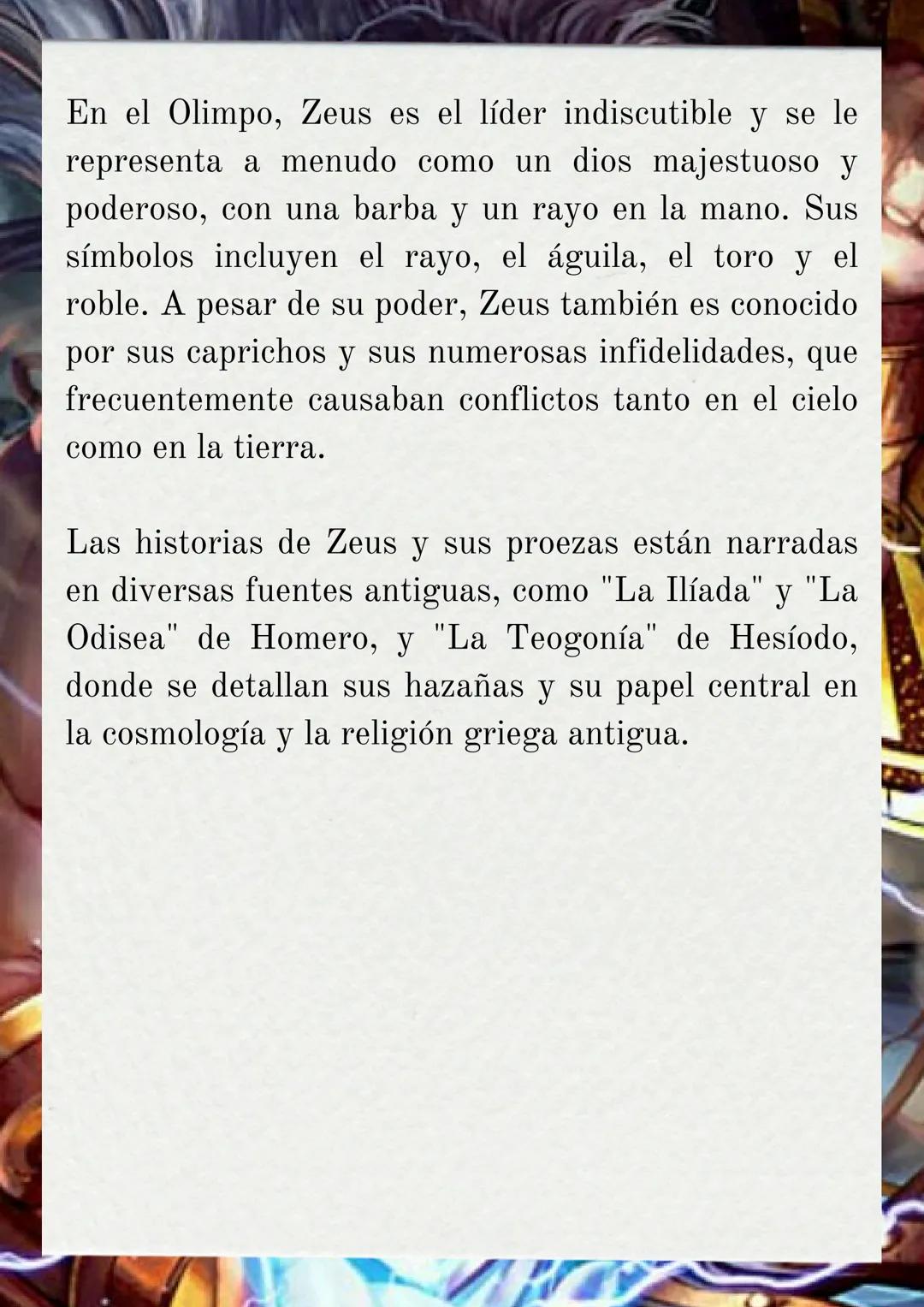 ZEUS
(dios del trueno, rayo
y regidor del Olimpo)
Zeus es uno de los dioses más importantes en la
mitología griega, conocido como el rey de 