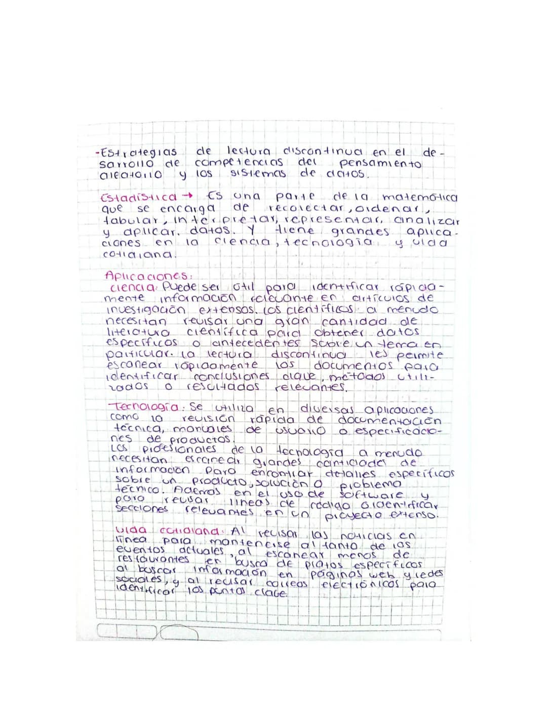 -Estrategias
de lectura discontinua en el de-
del
pensamiento
Sarrollo de competencias
aleatoio y los Sistemas de datos.
Estadistica → Es un