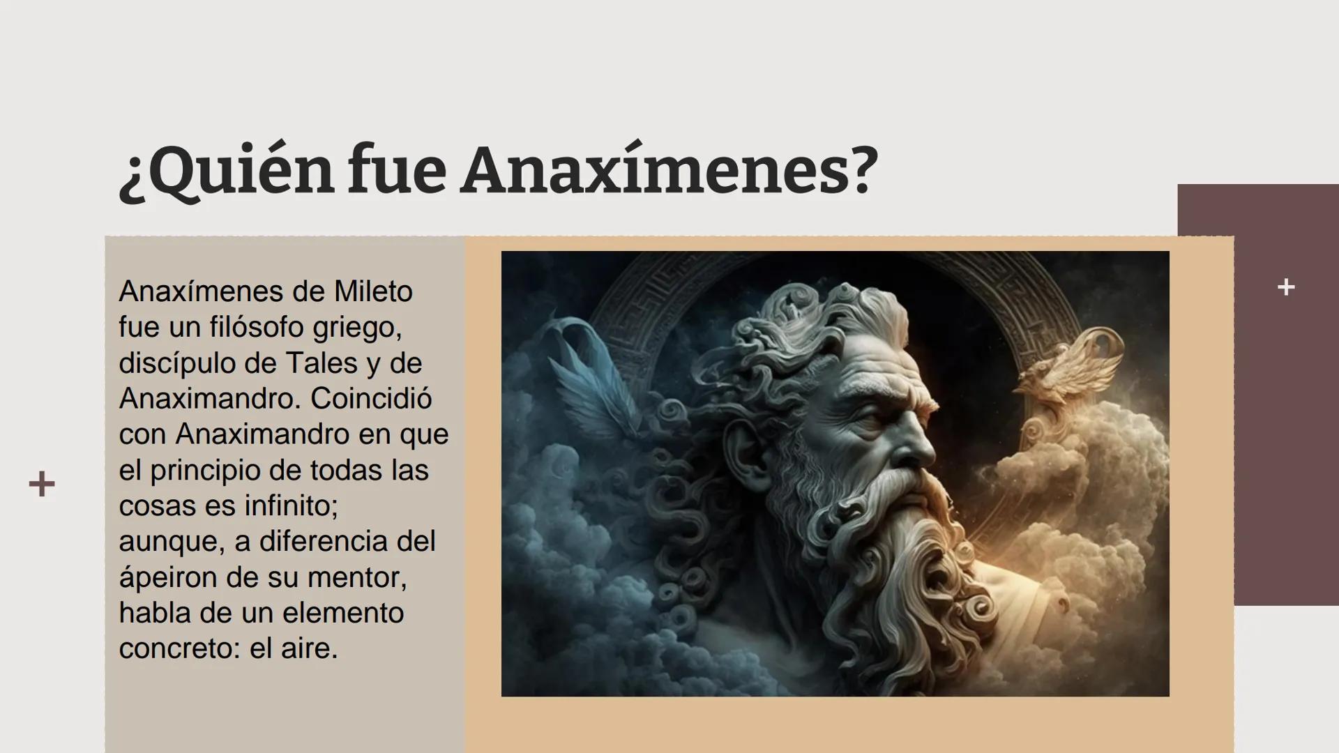 # Anaxímenes

Integrantes: +
+
+
# Anaxímenes.
Tabla de contenidos.

01
¿Quién fue
Anaxímenes?

02
¿Cuál es el
pensamiento de
anaxímenes? # 