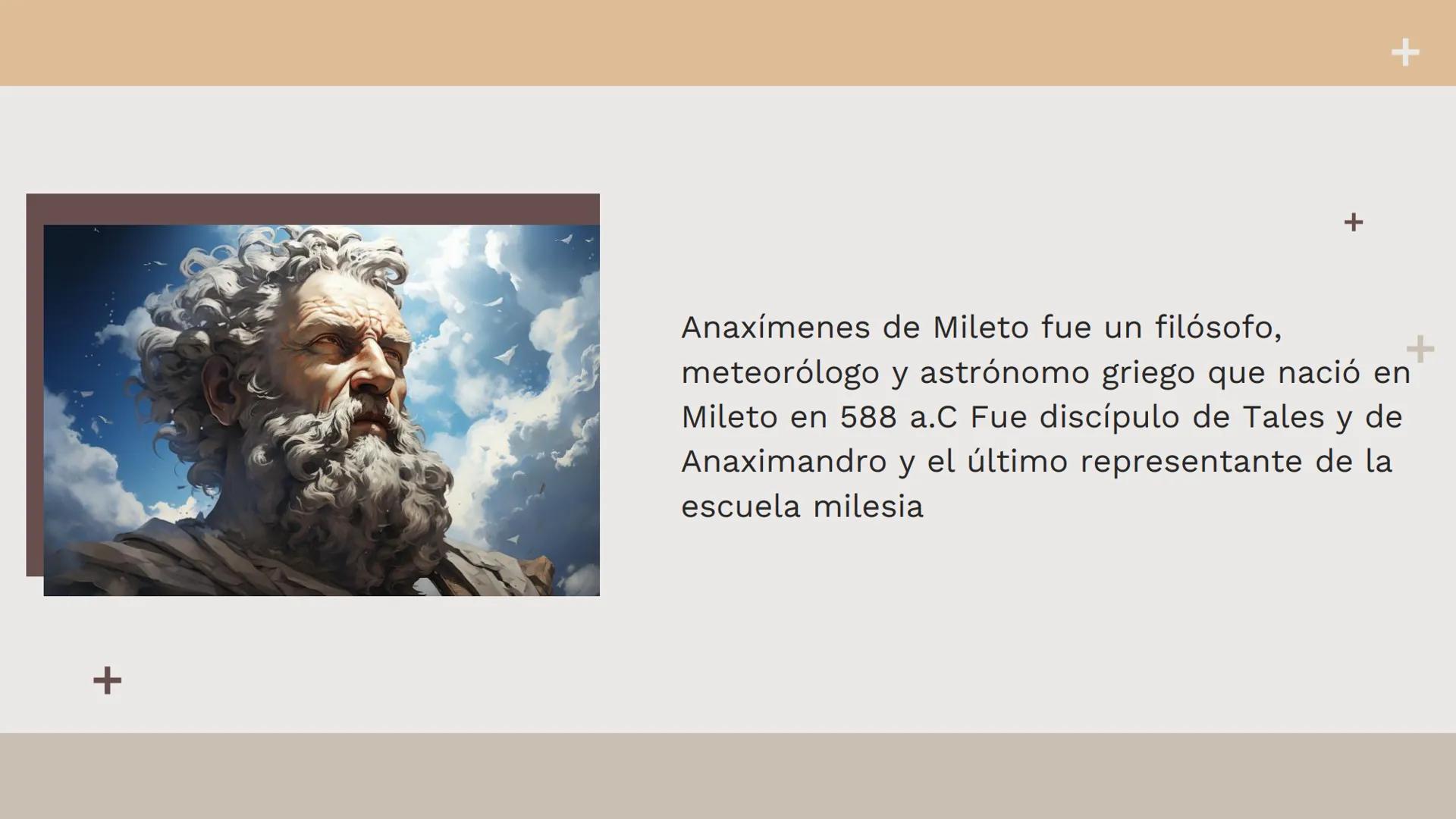 # Anaxímenes

Integrantes: +
+
+
# Anaxímenes.
Tabla de contenidos.

01
¿Quién fue
Anaxímenes?

02
¿Cuál es el
pensamiento de
anaxímenes? # 