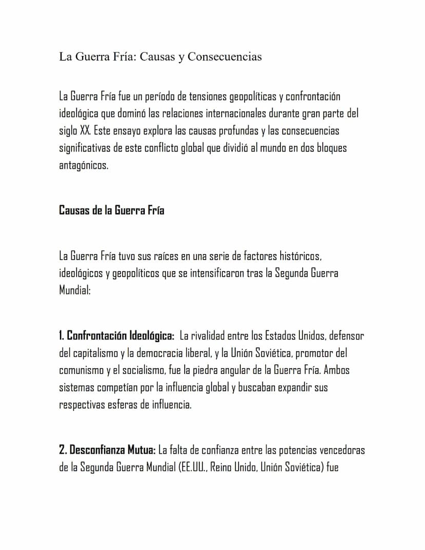 La Guerra Fría: Causas y Consecuencias
La Guerra Fría fue un período de tensiones geopolíticas y confrontación
ideológica que dominó las rel