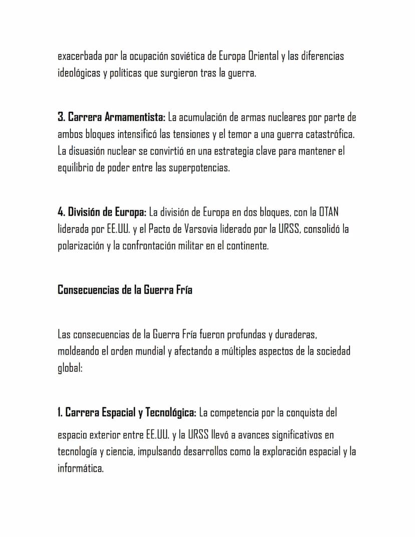 La Guerra Fría: Causas y Consecuencias
La Guerra Fría fue un período de tensiones geopolíticas y confrontación
ideológica que dominó las rel