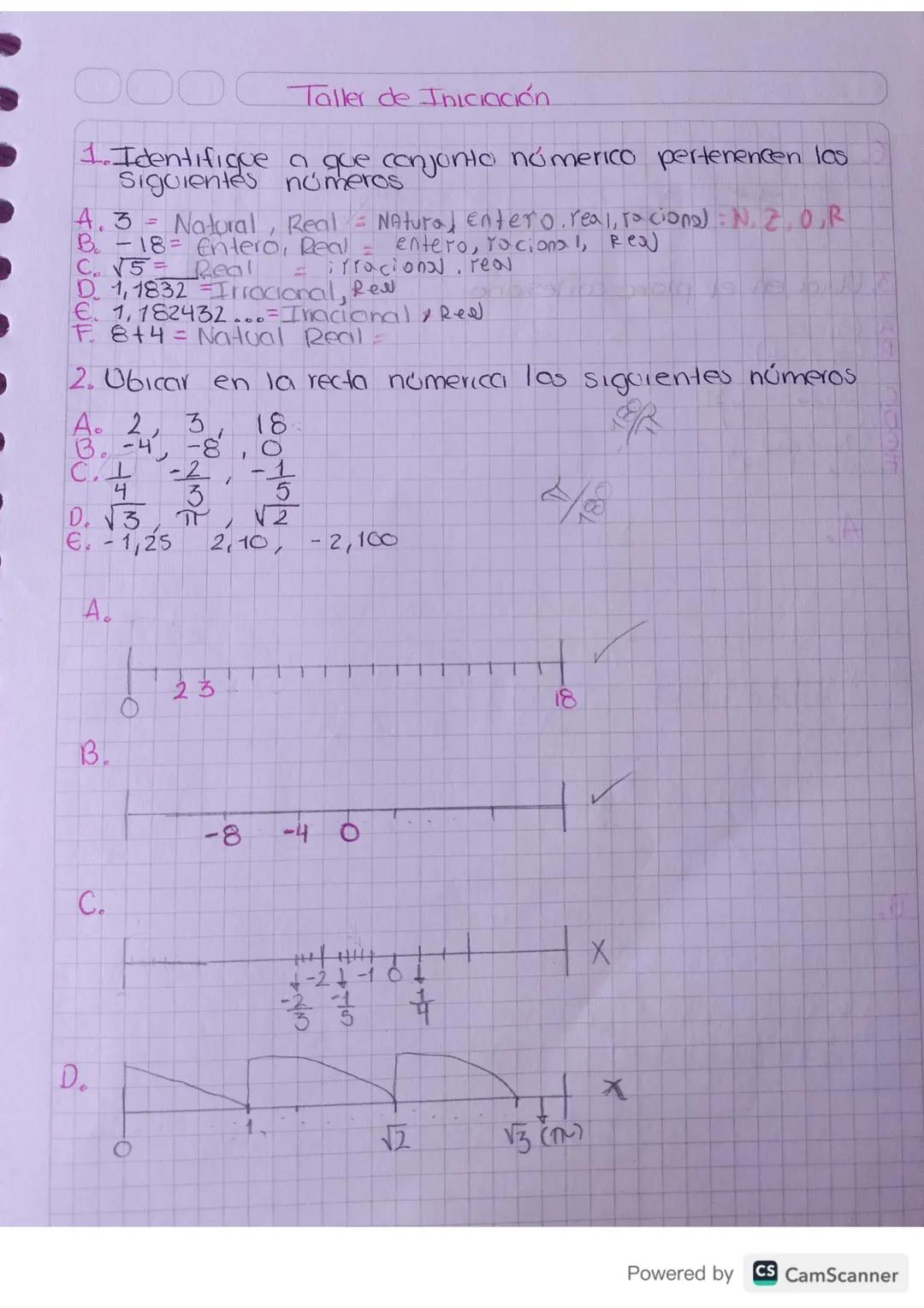 DOO
Taller de Iniciación
1. Identifique a que conjunto numerico pertenencen los
Siguientes números
4.3 = Natural, Real = Natural entero, rea