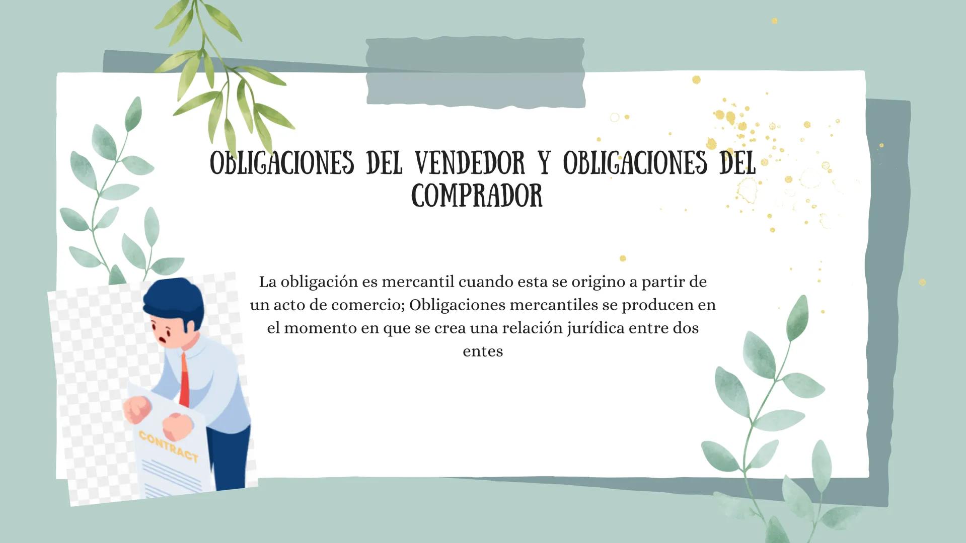 LIBRO CUARTO
CÓDIGO DE COMERCIO INDICE
•
•
Obligaciones en general.
Compraventa y permuta.
• Contratos.
• Fiducia.
• Cuenta corriente.
•
Dep