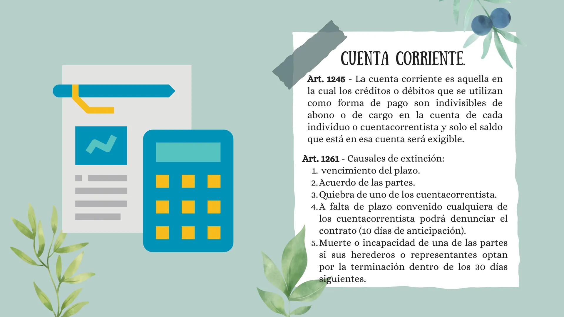 LIBRO CUARTO
CÓDIGO DE COMERCIO INDICE
•
•
Obligaciones en general.
Compraventa y permuta.
• Contratos.
• Fiducia.
• Cuenta corriente.
•
Dep