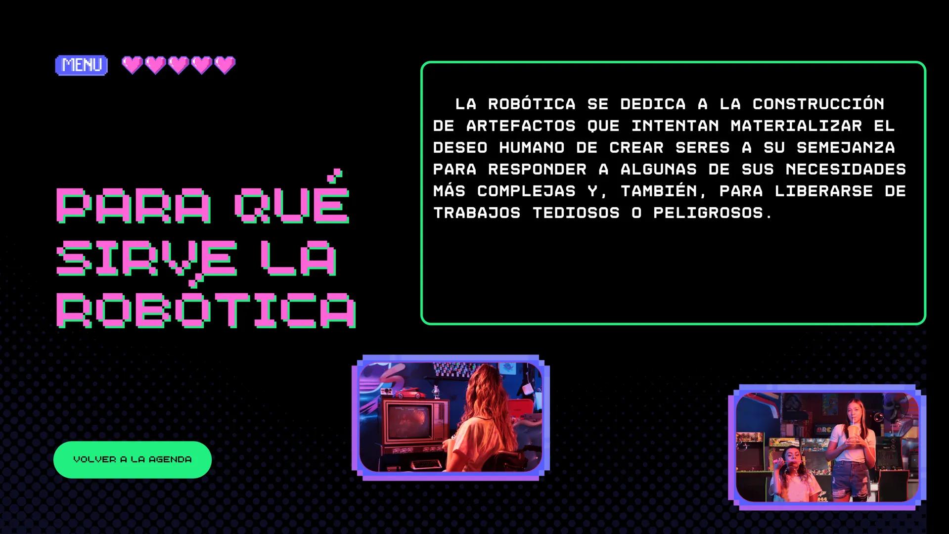 JUGADOR 1

PUNTUACIÓN MÁS ALTA 2500

JUGADOR 2

ROBÓTICA

START MENU SIGN IN

AÑADE UNA DESCRIPCIÓN BREVE MENU

01

07

12

QUE ES LA
ROBOTI