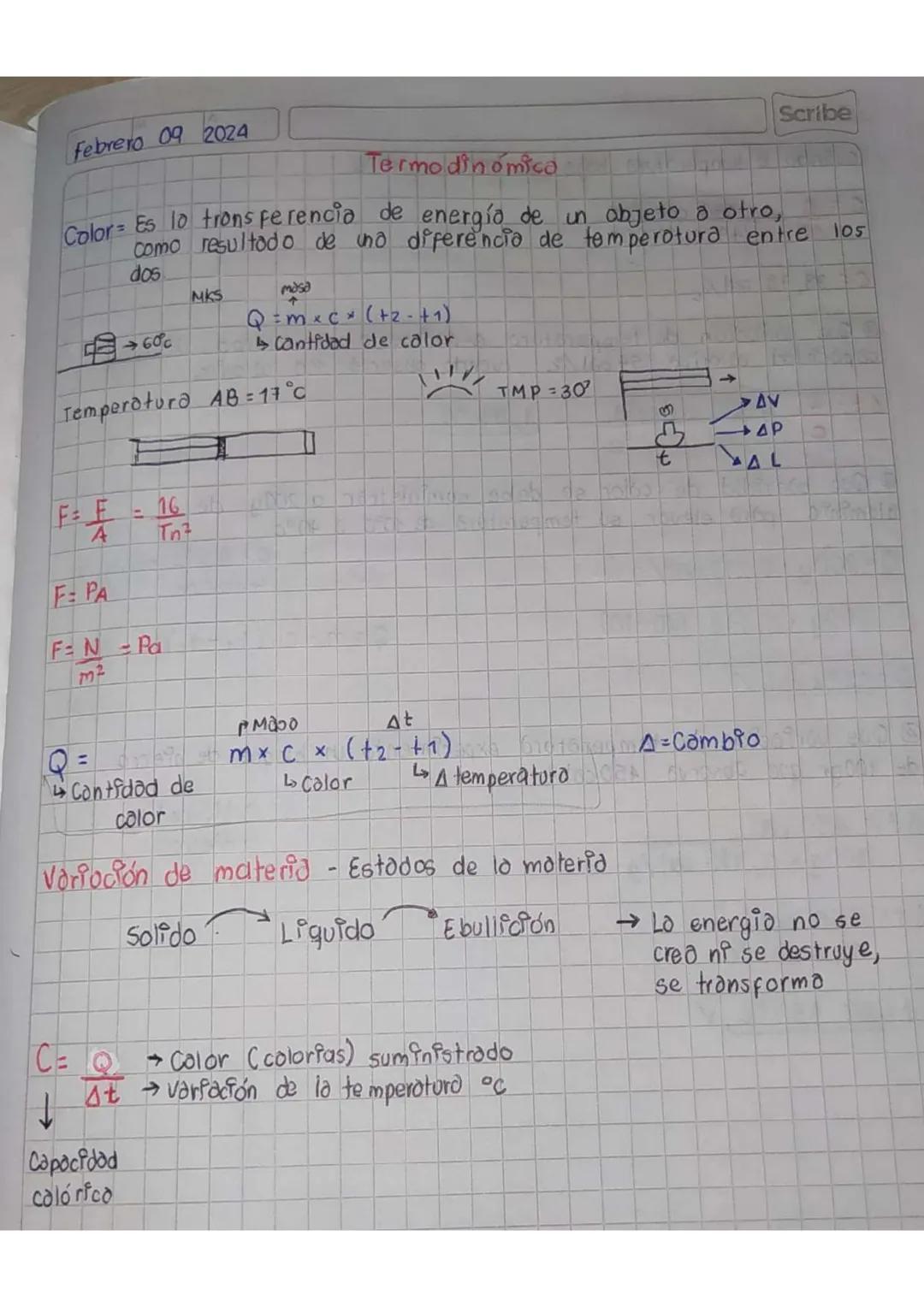 Febrero 09 2024
Termo din ómica
Scribe
Color Es lo trons ferencia de energía de un objeto a otro,
como resultado de uno diferencia de temper