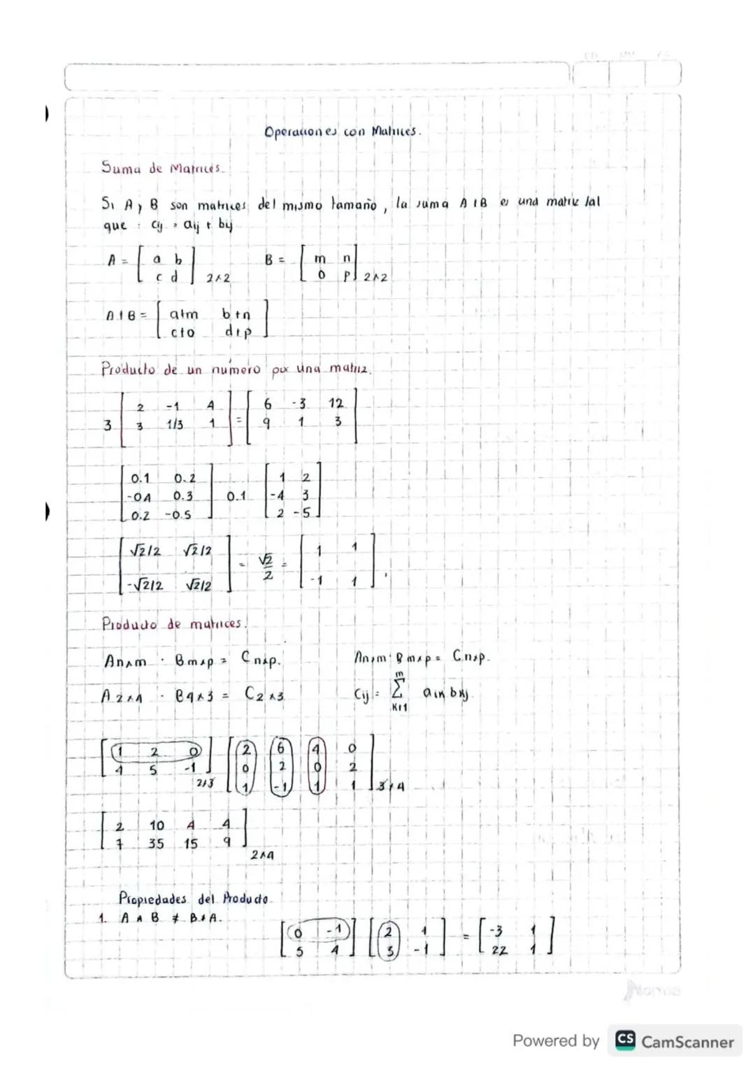Operaciones con Malices.
Suma de Matrices.
Si A, B son matrices del mismo tamaño, la suma A IB e und mativ lal
que Cy aij t by

B=









