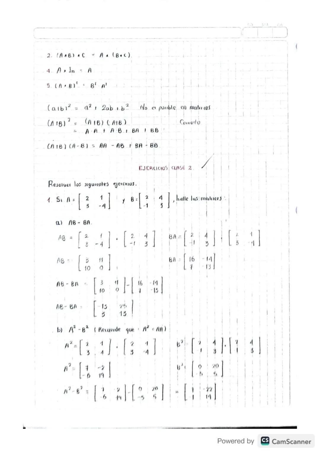 Operaciones con Malices.
Suma de Matrices.
Si A, B son matrices del mismo tamaño, la suma A IB e und mativ lal
que Cy aij t by

B=









