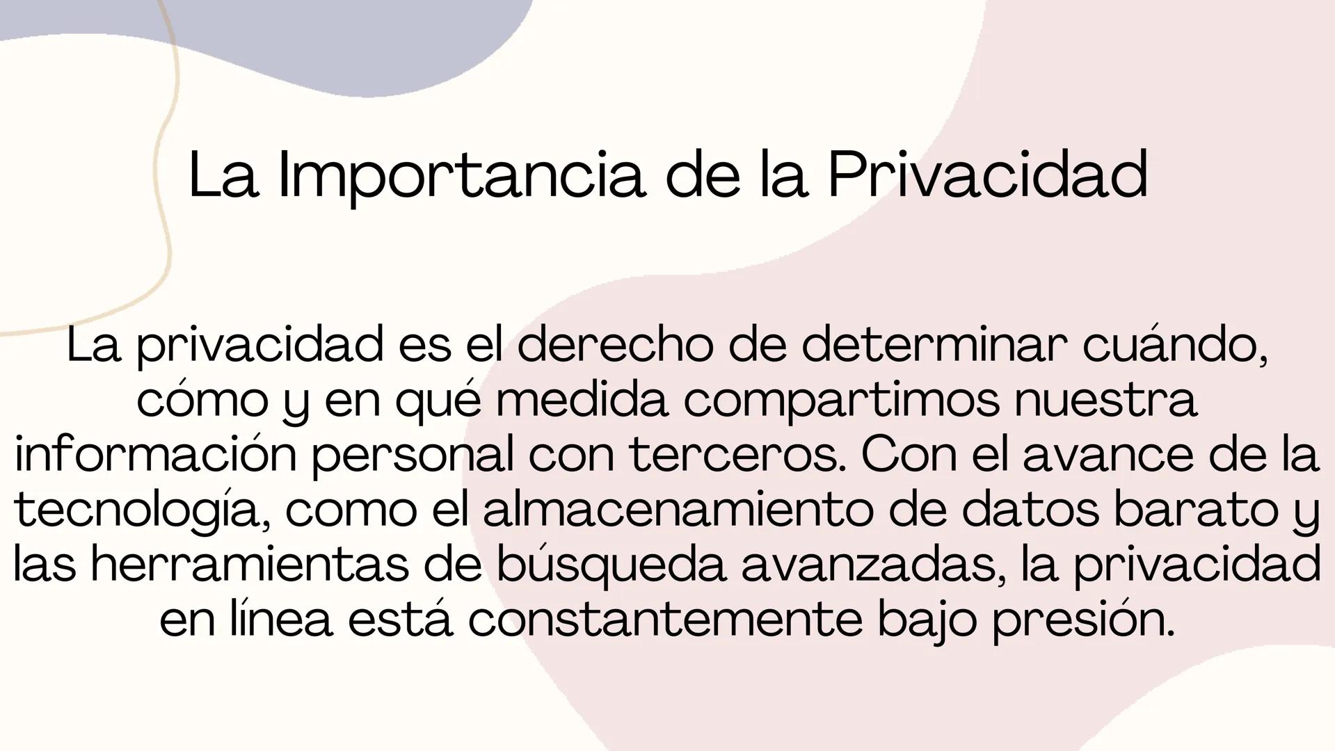 # Privacidad

en

linea # ¿Que es la privacidad en linea?

La privacidad en línea es un derecho fundamental y un
pilar esencial para la conf