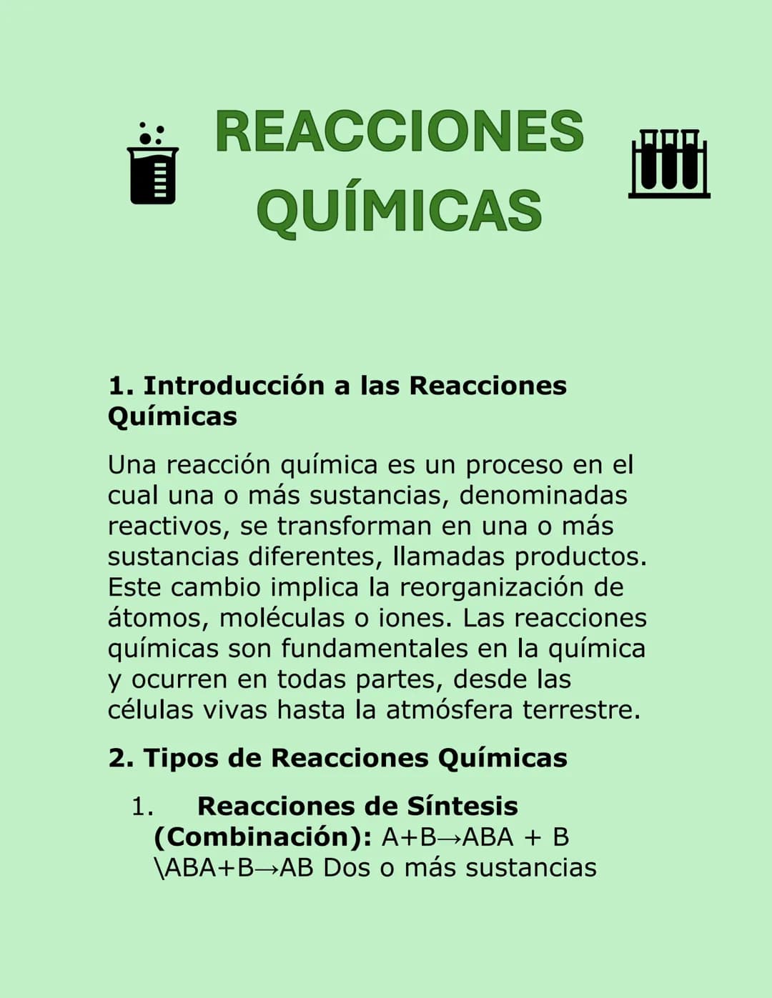 IIIII
REACCIONES
QUÍMICAS
1. Introducción a las Reacciones
Químicas
Una reacción química es un proceso en el
cual una o más sustancias, deno