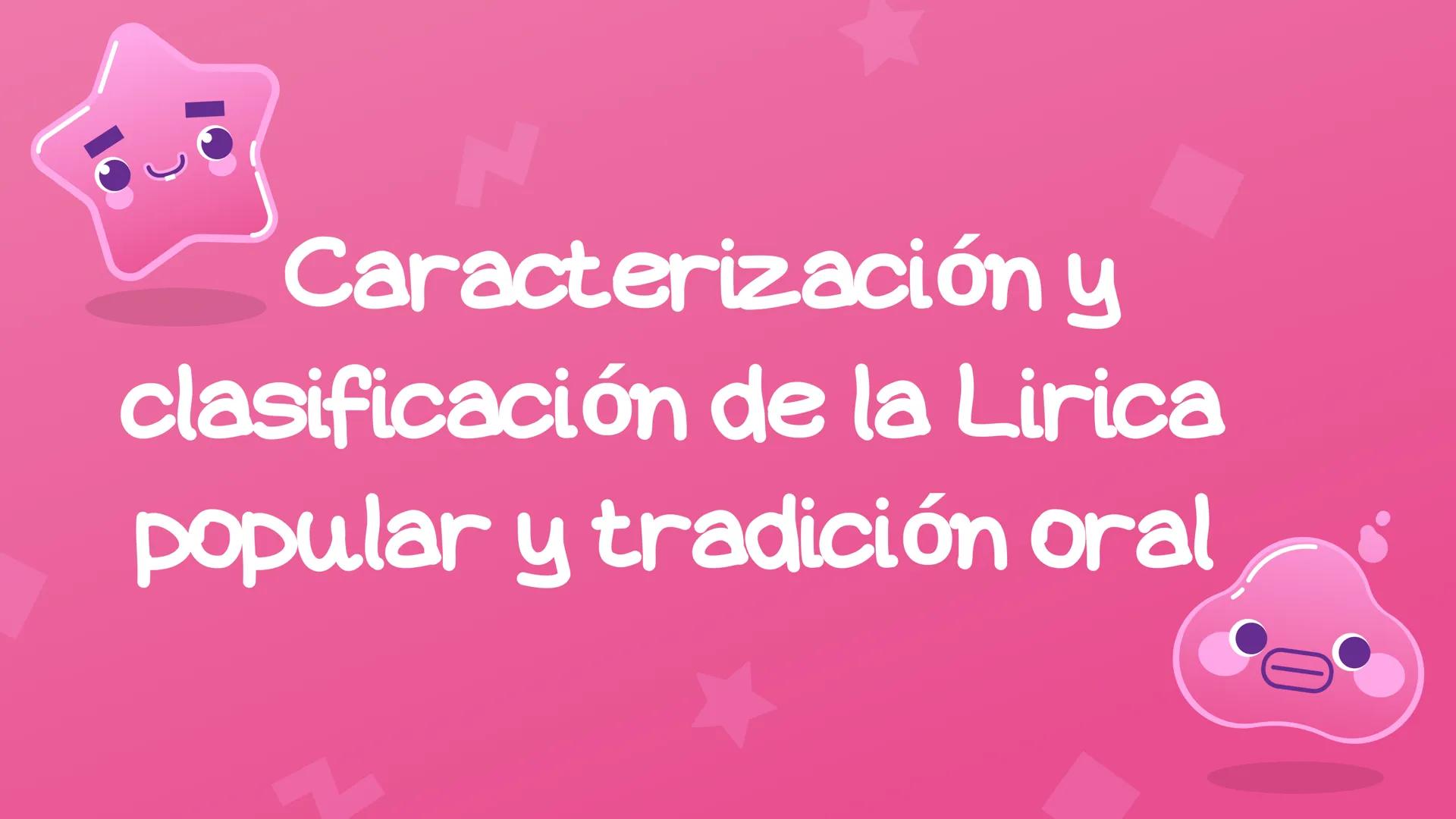 Caracterización y
clasificación de la Lirica
popular y tradición oral REFRANES
Son frasee de origen popular repetidas tradicionalmente de
fo