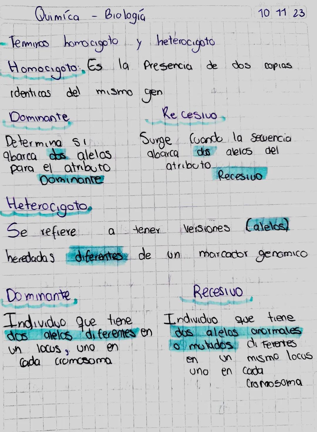 Quimica - Biología

Terminos homocigoto y heterocigato

Homocigoto. Es la Presencia de dos copias
identicas del mismo gen

Dominante

Determ