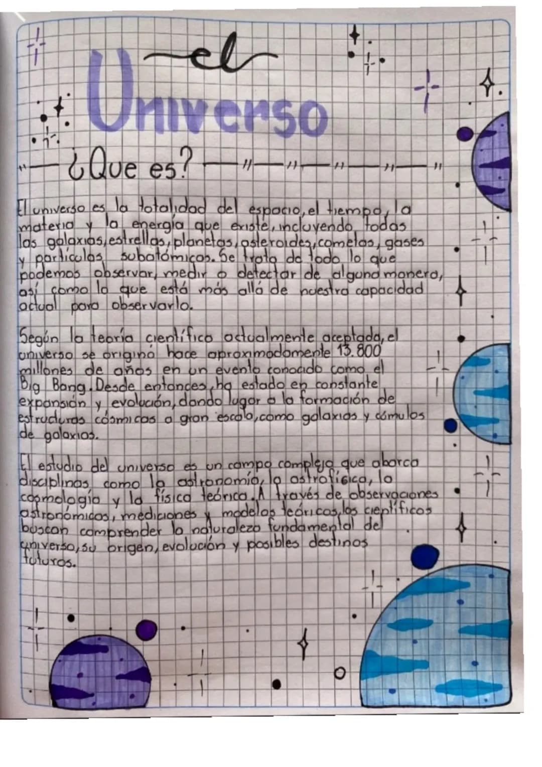 +
et
Universo
¿Que es?
H
El universo es la totalidad del espacio, el tiempo, la
materia
la energía que existe, incluyendo, todas
las galaxia