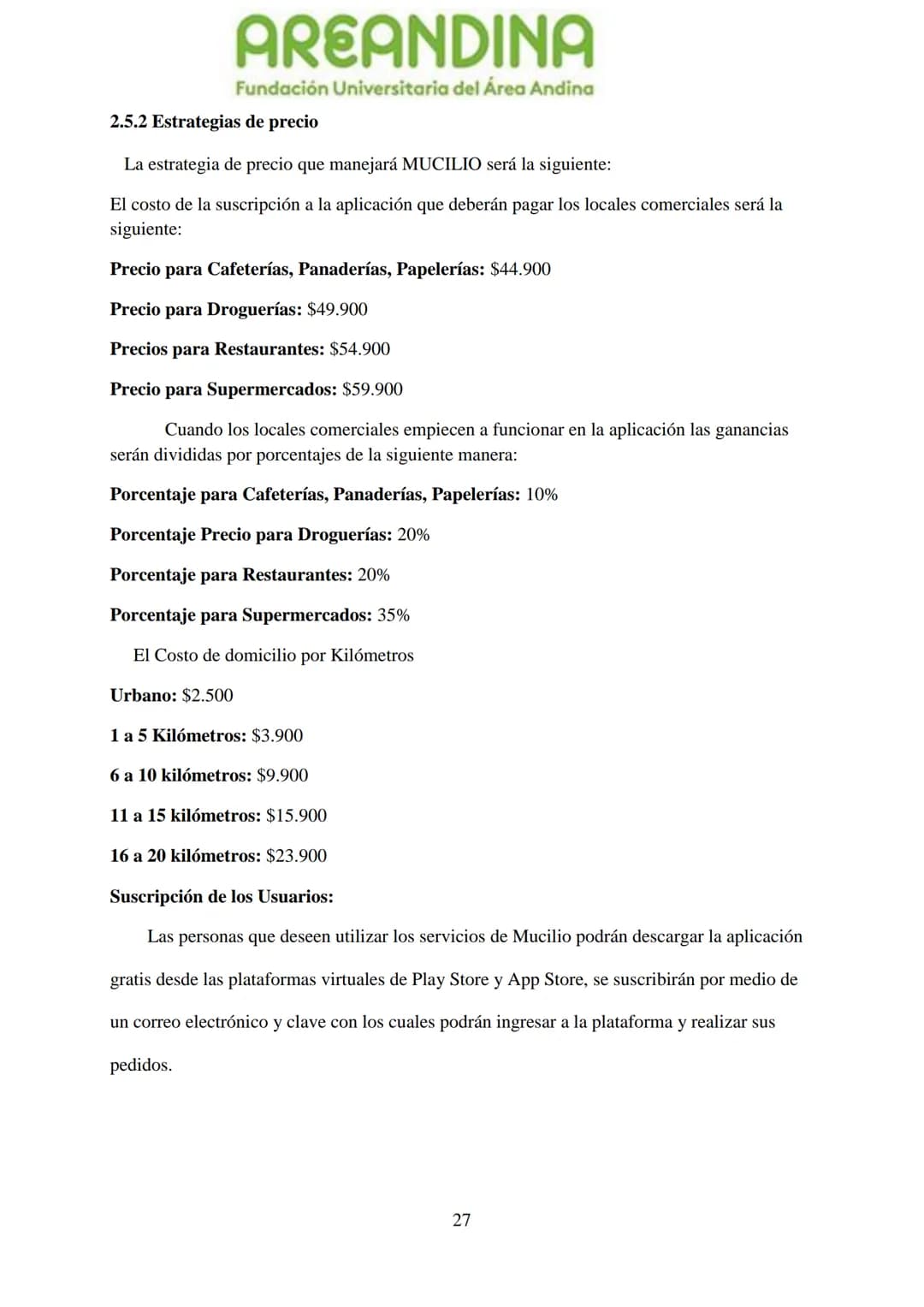 AREANDINA
Fundación Universitaria del Área Andina
TRABAJO DE GRADO PARA OPTAR AL TÍULO DE PROFESIONAL EN
MERCADEO Y PUBLICIDAD
MODALIDAD CRE