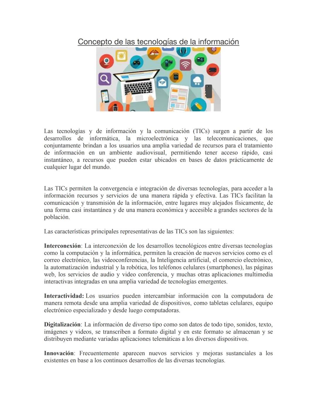 Concepto de las tecnologías de la información
Las tecnologías y de información y la comunicación (TICS) surgen a partir de los
desarrollos d