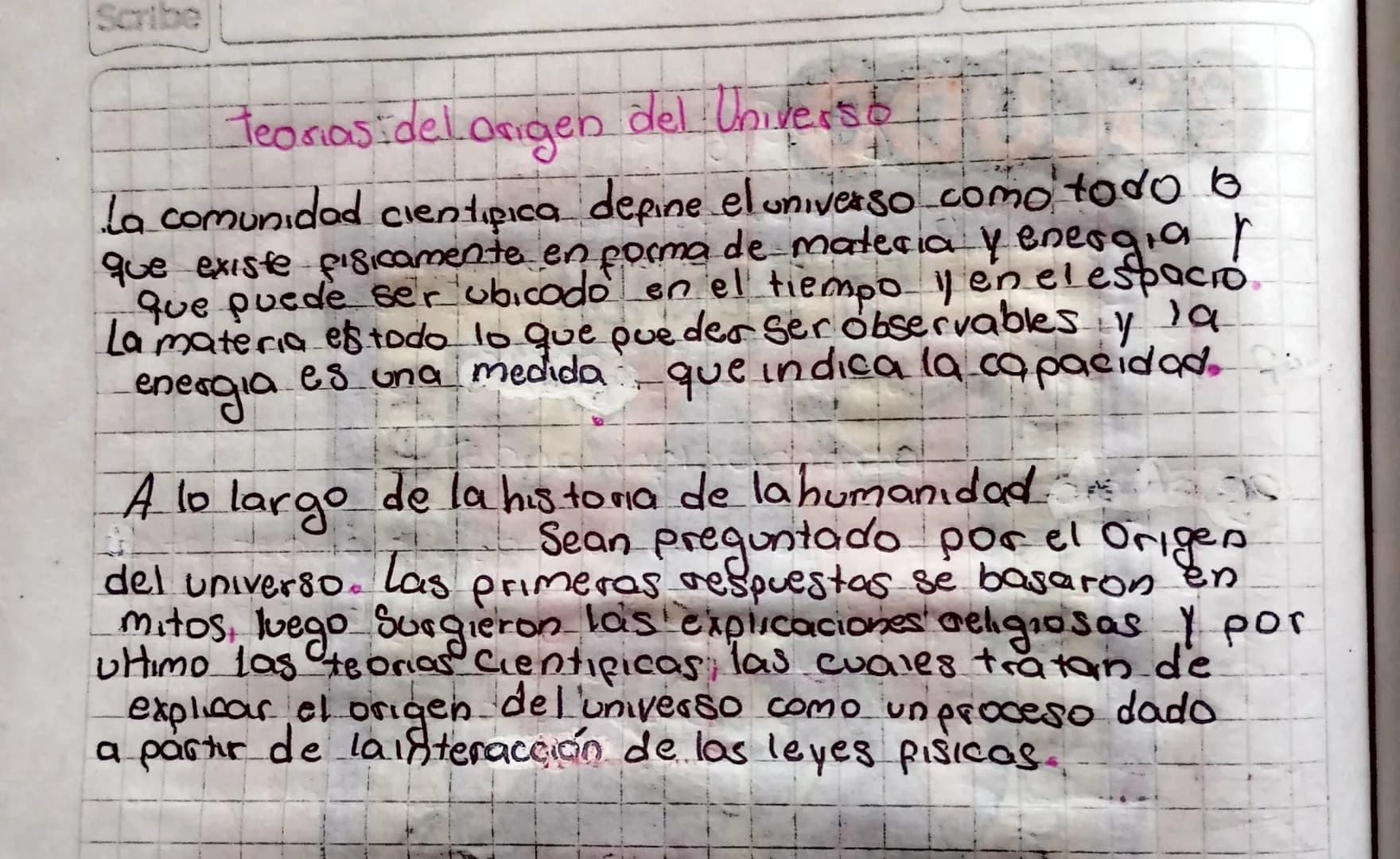 Scribe
Teoriasidelargen del Univers
La comunidad cientifica depine el universo como todo b
que existe fisicamente en forma de materia y ener