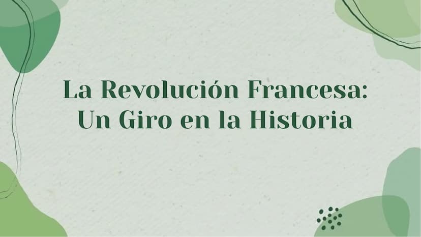 La Revolución Francesa:
Un Giro en la Historia Introducción
La Revolución Francesa marcó un cambio radical en la historia de
Francia e influ