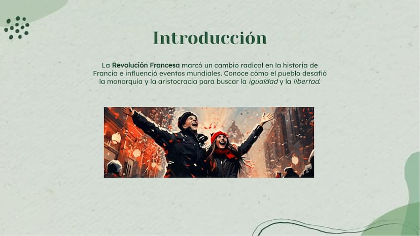 La Revolución Francesa:
Un Giro en la Historia Introducción
La Revolución Francesa marcó un cambio radical en la historia de
Francia e influ