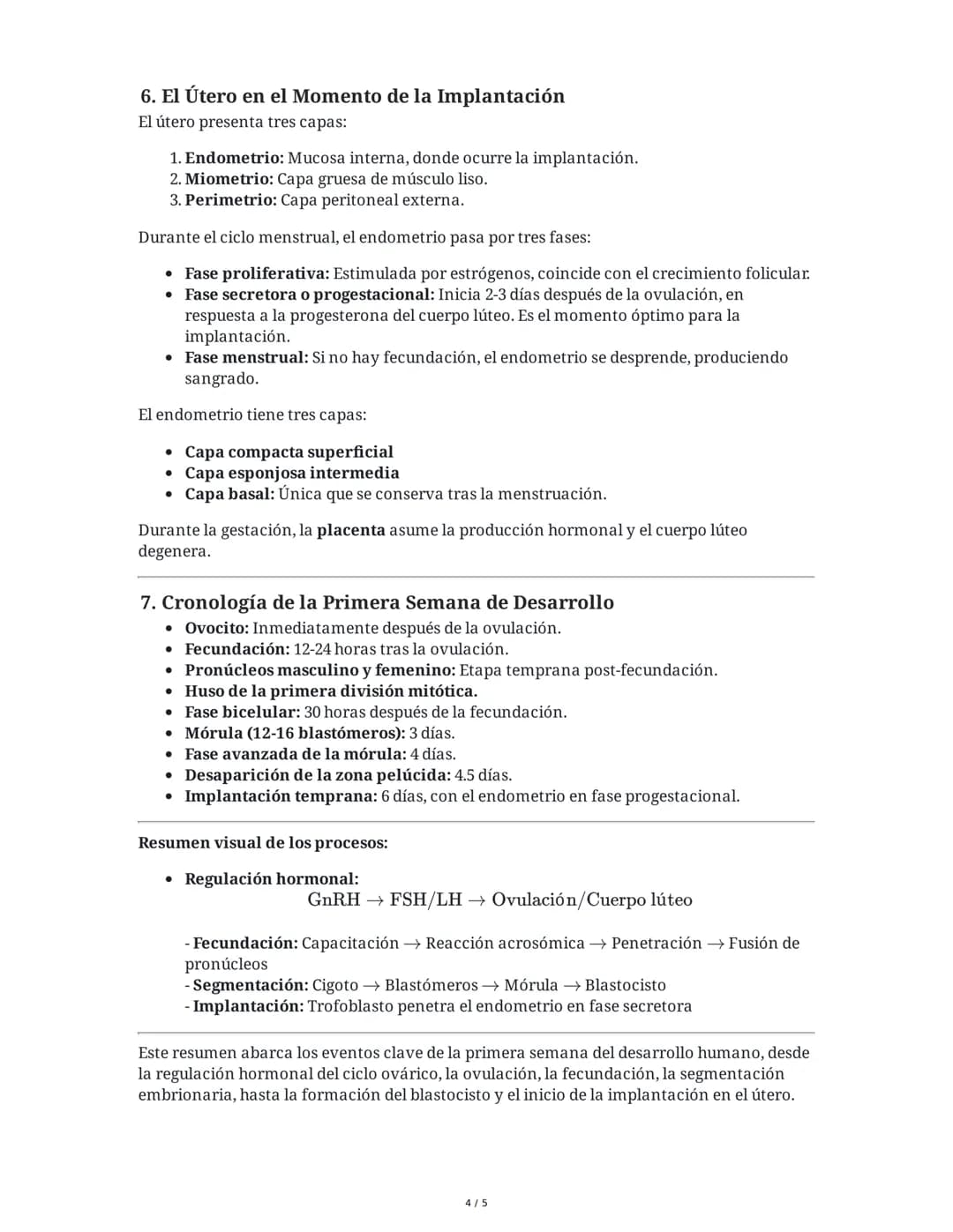 # Primera Semana de Desarrollo: De la Ovulación a la Implantación

1. **Regulación Hormonal del Ciclo Sexual Femenino**
El ciclo sexual feme