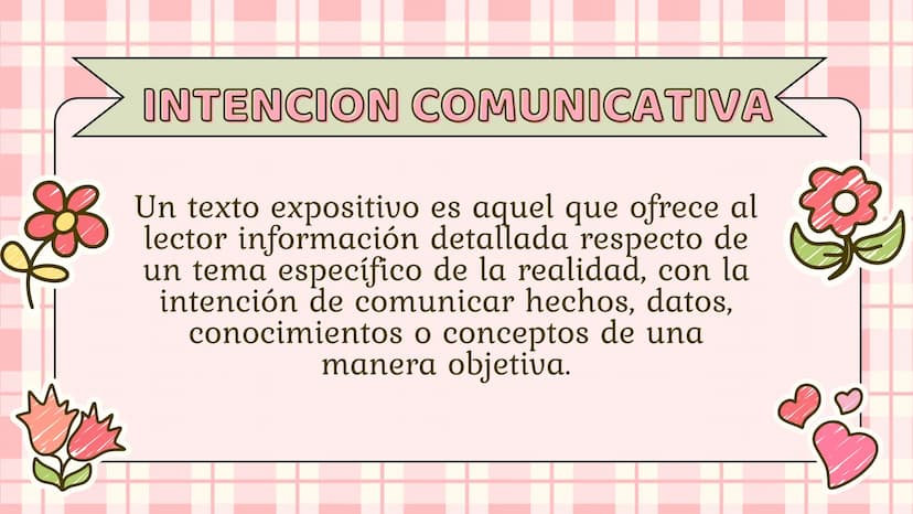 TEXTO
EXPOSITIVO
María Urrego, Laura Timaran, Melanie
Rodríguez, Laura Cortes, Isabel Martínez INDICE
Intención comunicativa
• Estructura
● 