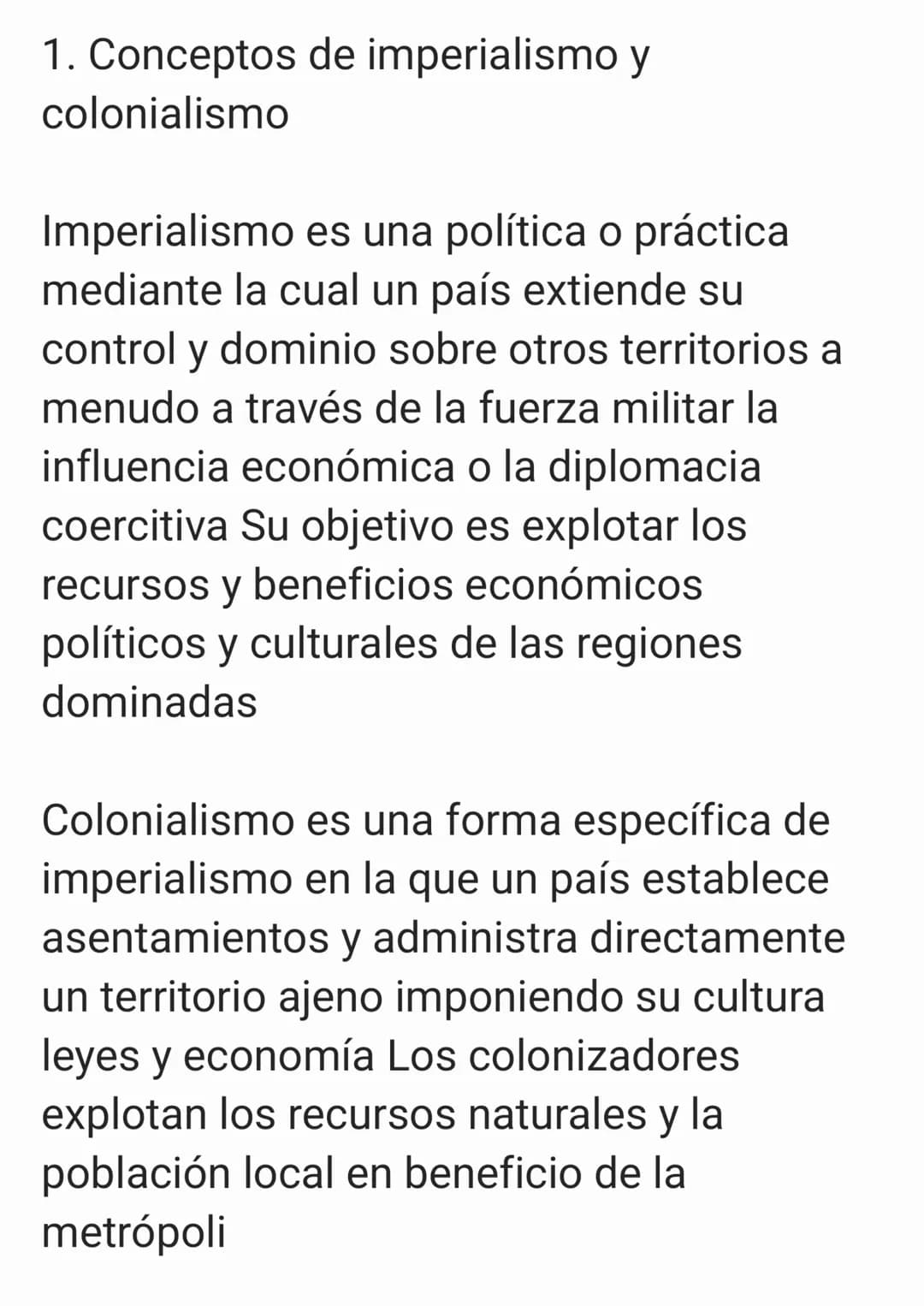 1. Conceptos de imperialismo y
colonialismo
Imperialismo es una política o práctica
mediante la cual un país extiende su
control y dominio s